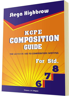 KCPE Composition Guide for Std 6,7 and 8