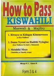  How To Pass Kiswahili Form 3,4