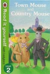  Read It Yourself   Level 2-Town Mouse And Country Mouse