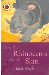  Ladybird-How The Rhinoceros Got It `s Skin