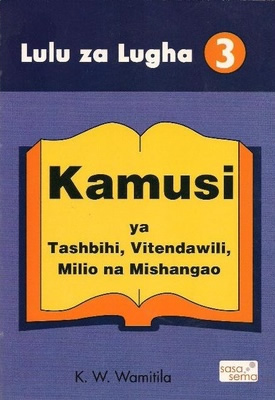  Kamusi ya Tashbihi, Vitendawili, Milio