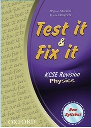  Test It And Fix It KCSE Revision Physics