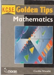  KCSE Golden Tips Maths