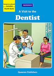  A Visit to the Dentist