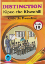 Distinction Kiswahili Grade 10
