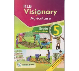 KLB Visionary Agriculture Learner's Grade 5 (Approved)