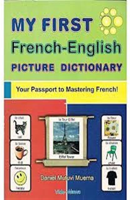  My First French English Picture Dictionary