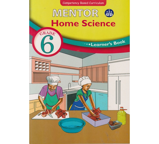  Mentor Home Science Grade 6