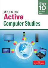 Oxford Active Computer Studies Grade 10