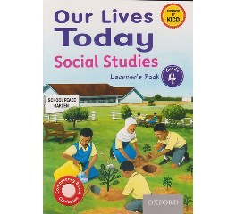 Our Lives Today Social Studies Grade 4