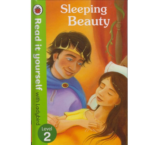 Sleeping Beauty - Read it yourself with Ladybird Level 2