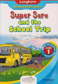  Super Sara and the School Trip