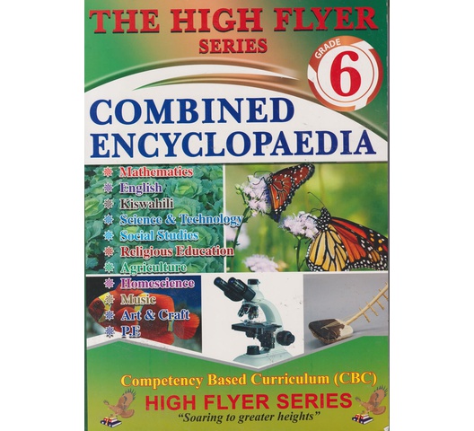  High Flyer Combined Encyclopedia Grade 6