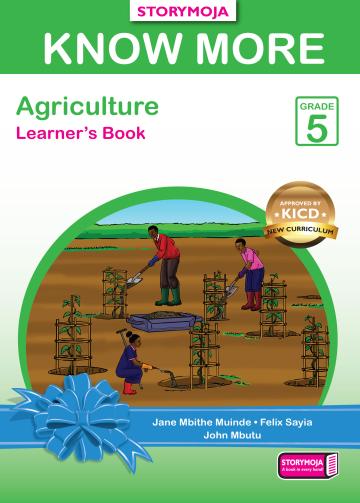 Know More Agriculture Learner's Activity book Grade 5
