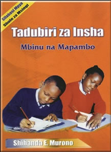  Tadubiri za Insha darasa la 8:Mbinu na Mapambo